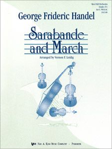 Handel: Sarabande & March