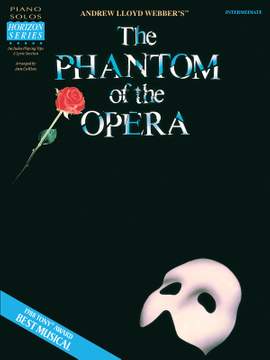 Andrew Lloyd Webber: Phantom of the Opera