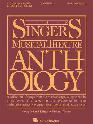 The Singer's Musical Theatre Anthology - Volume Five (Baritone/Bass)