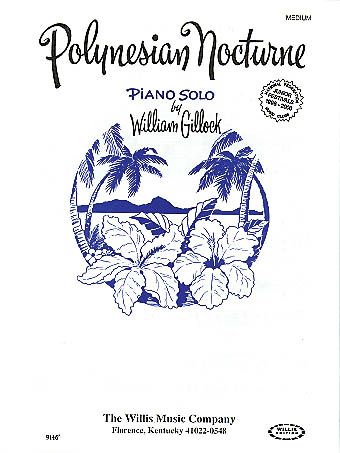 Gillock: Polynesian Nocturne