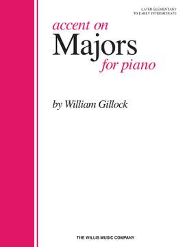 Gillock: Accent On Majors