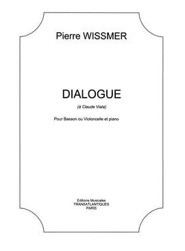 Pierre Wissmer: Dialogue