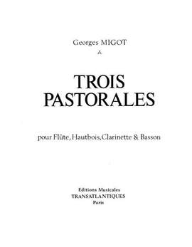 Georges Migot: 3 Pastorales