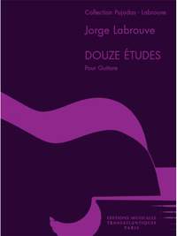 Jorge Labrouve: 12 Études