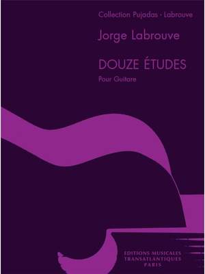Jorge Labrouve: 12 Études