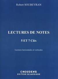 Robert Soubeyran: Lectures De Notes - 5 et 7 Cles