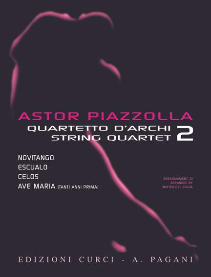 Astor Piazzolla for String Quartet Volume 2