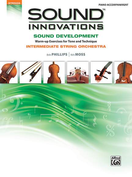 Sound Innovations for String Orchestra: Sound Development (Intermediate)