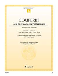 Couperin, F: Les Barricades Mystérieuses