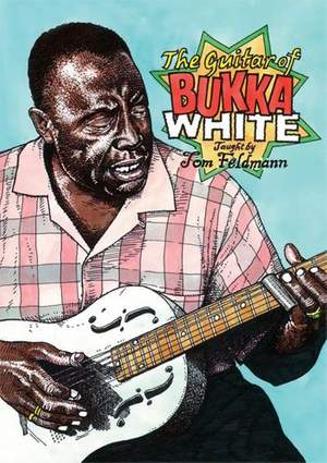 Bukka White: The Guitar Of Bukka White