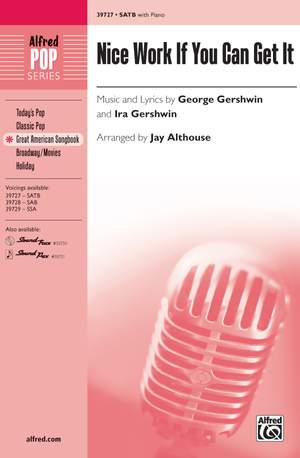 George Gershwin: Nice Work If You Can Get It SATB