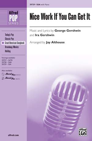 George Gershwin: Nice Work If You Can Get It SSA