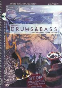 P.A. Francis: Concept Drum And Bass - For Tomorrow's Rhythm Section