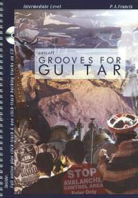 Paul A. Francis: Concept Grooves For Guitar