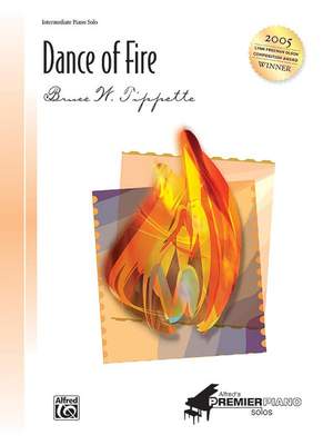 Bruce W. Tippette: Dance of Fire