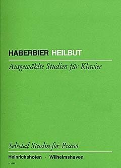 Ernst Haberbier: Selected Studies for Piano
