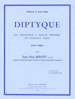 Benoît: Diptyque en l'honneur de Sainte Thérèse
