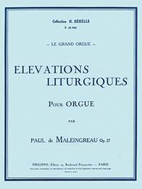 Paul de Maleingreau: Elévations liturgiques op.27