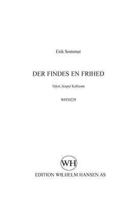Erik Sommer_Jesper Kallesoe: Der Findes En Frihed
