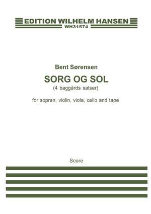 Bent Sørensen: Sorg Og Sol