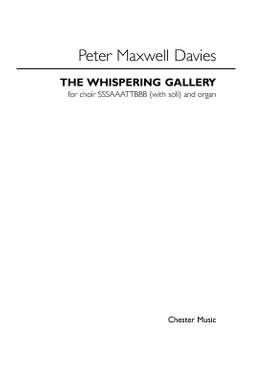 Peter Maxwell Davies: The Whispering Gallery