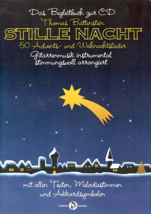 Thomas Battenstein: Stille Nacht - 50 Advents - Und Weihnachtslieder