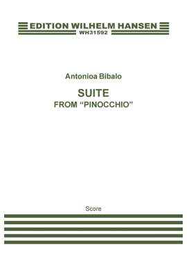 Antonio Bibalo: Suite From "Pinnochio" Score