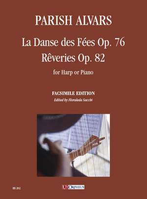 Parish-Alvars, E: La Danse des Fees Op.76 - Reveries Op.82