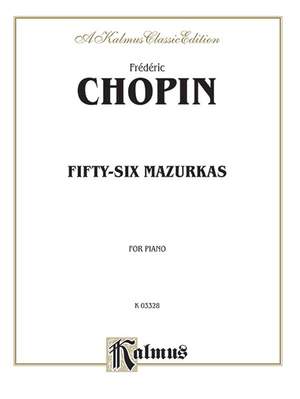 Frédéric Chopin: Fifty-six Mazurkas