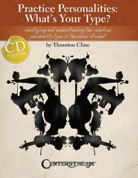 Thornton Cline: Practice Personalities: What's Your Type?