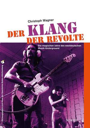 Wagner, C: Der Klang der Revolte