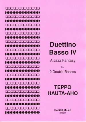 Hauta-aho: Duettino Basso IV - A Jazz Fantasy