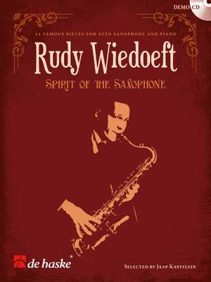 Rudy Wiedoeft: Rudy Wiedoeft: Spirit of the Saxophone