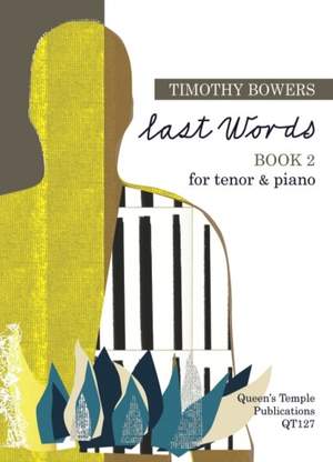 Bowers: Last Words: Book 2