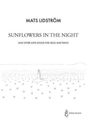 Lidström: Sun Flowers in the Night and other love songs for cello and piano