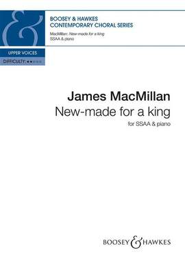 MacMillan, J: New-made for a king