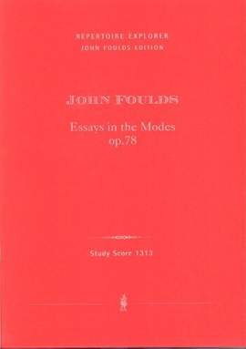 Foulds, John: Seven Essays in the Modes for piano solo