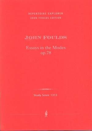Foulds, John: Seven Essays in the Modes for piano solo