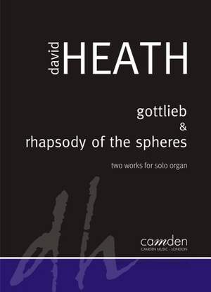 Heath: Gottlieb and Rhapsody of the Spheres