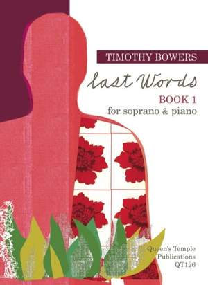 Bowers: Last Words: Book 1