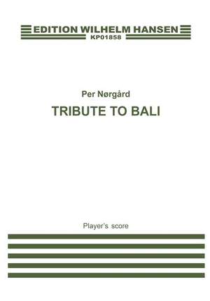 Per Nørgård: Tribute To Bali