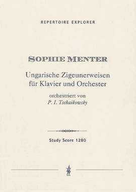 Menter, Sophie / arr. Tschaikowsky, Peter: Hungarian Gypsy Songs for Piano and Orchestra