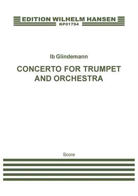 Ib Glindemann: Concerto For Trumpet