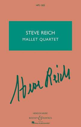 Reich, S: Mallet Quartet HPS 1305