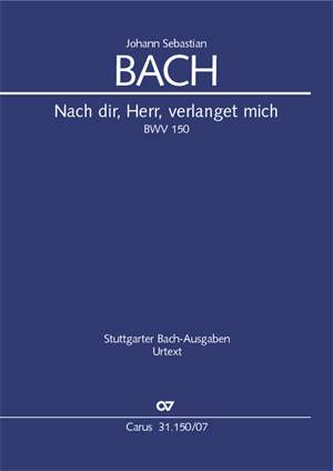 JS Bach: Nach dir, Herr, verlanget mich BWV 150