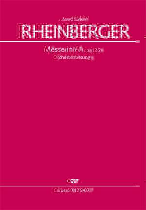Rheinberger: Missa in A. op. 126 Orchesterfassung