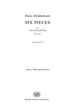Hans Abrahamsen: 6 Pieces Product Image