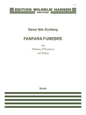Søren Nils Eichberg: Fanfare Funebre