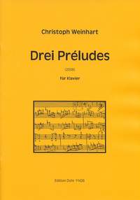 Weinhart, C: Drei Preludes