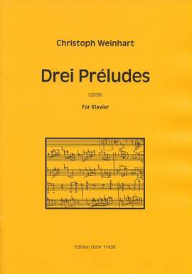 Weinhart, C: Drei Preludes